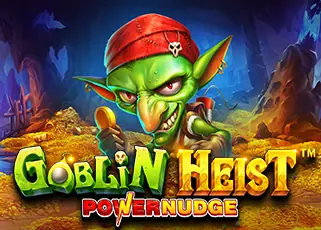god345 Goblin Heist Powernudge ทดลองเล่นฟรี